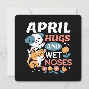 Hugs, Wet Noses, and Spring Vibes – Playful Pet Holiday Card