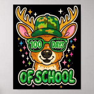 Hugvyn 100 Days Of School Deer Hunting Boys Camo B Poster