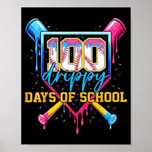 Hugvyn 100 Drippy Days Of School Baseball Ice Crea Poster