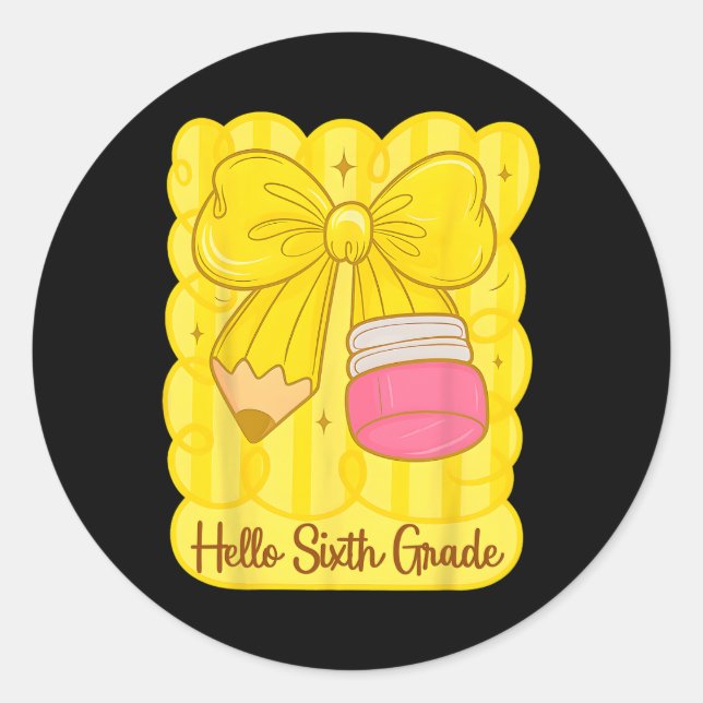 Hugvyn Back To School Coquette Pencil Sixth Grade  Classic Round Sticker (Front)