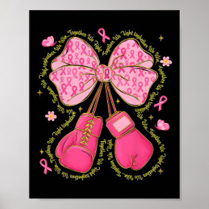 Hugvyn Breast Cancer Pink Boxing Gloves Survivor P Poster