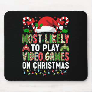 Hugvyn Christmas Most Likely To Play Video Games G Mouse Pad