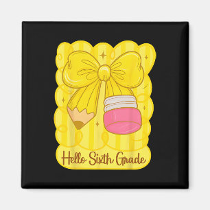 Hugvyn Ck To School Coquette Pencil Sixth Grade Te Magnet