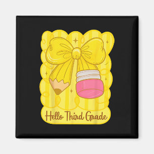 Hugvyn Ck To School Coquette Pencil Third Grade Te Magnet