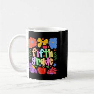 Hugvyn Ck To School Fifth Grade Preppy Teacher Kid Coffee Mug