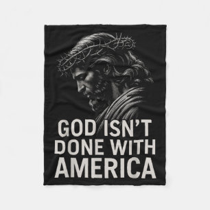 Hugvyn God Isn’t Done With America Christian Faith Fleece Blanket