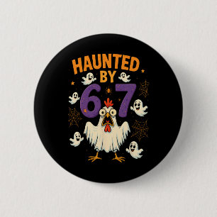 Hugvyn Haunted By 67 Meme Chicken Ghost Halloween 6 Cm Round Badge