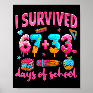 Hugvyn I Survived 100 Days Of School 67 Ice Cream Poster