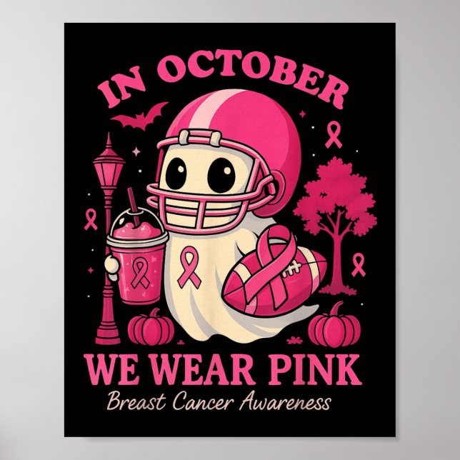 Hugvyn In October We Wear Nk Ghost Halloween Breas Poster (Front)