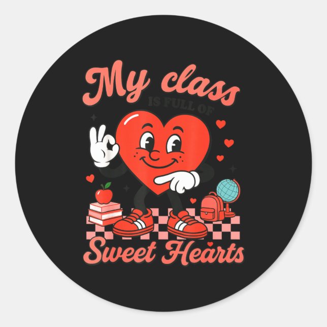 Hugvyn Six Seven Heart 6 7 My Cl Is Full Sweethear Classic Round Sticker (Front)