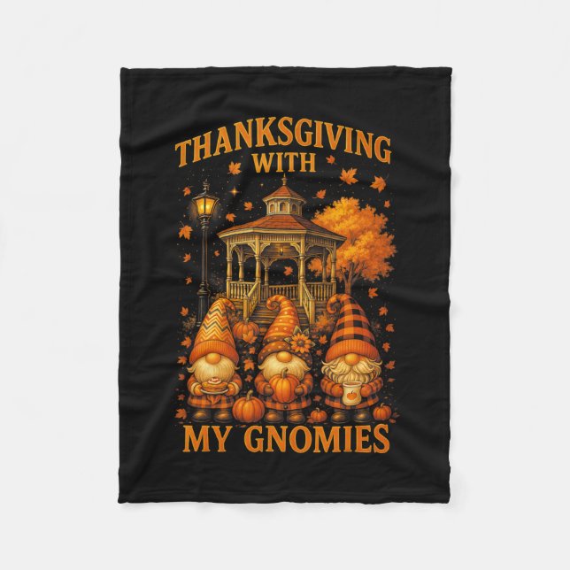 Hugvyn Thanksgiving With My Gnomies Fall Autumn Gn Fleece Blanket (Front)