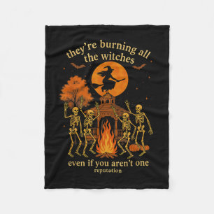 Hugvyn They're Burning All The Witches Skeleton Wi Fleece Blanket