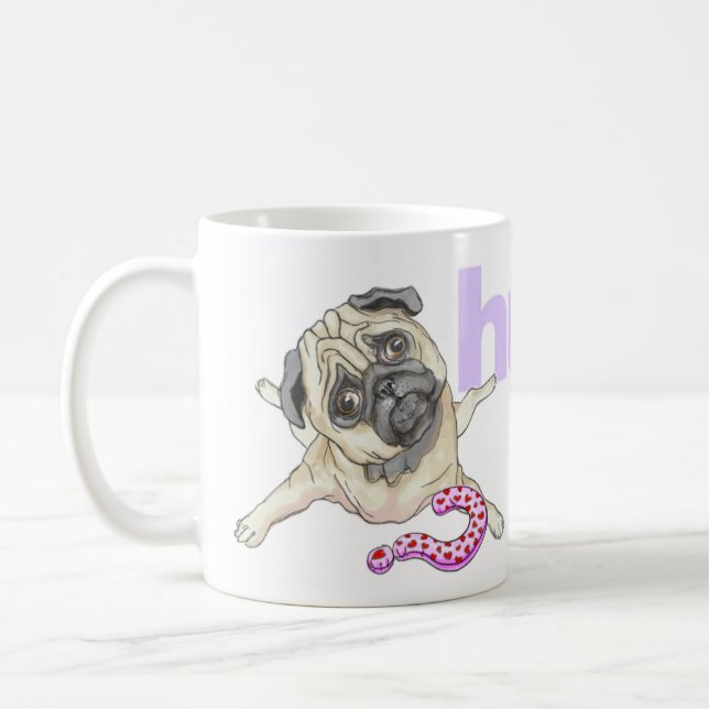 “HUH” Head Tilted Pug Coffee Mug (Left)