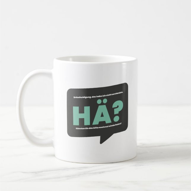 Huh? Lustiger Spell and definition of humor German Coffee Mug (Left)