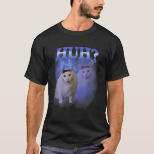 Huh Silly Cat Meme Funny Oddly Bootleg Specific Da T-Shirt