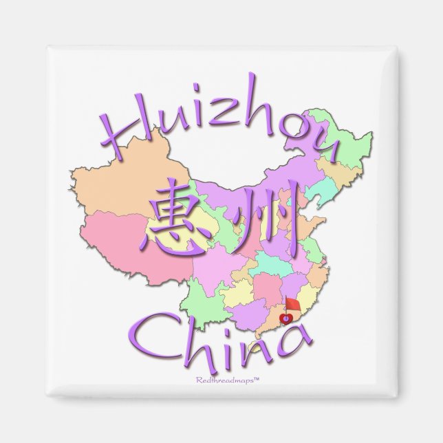Huizhou China Magnet (Front)