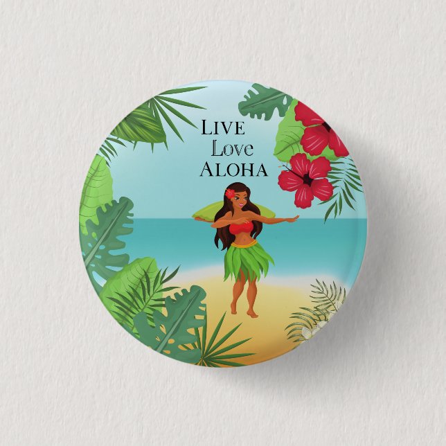 Hula Girl Live Love Aloha 3 Cm Round Badge (Front)