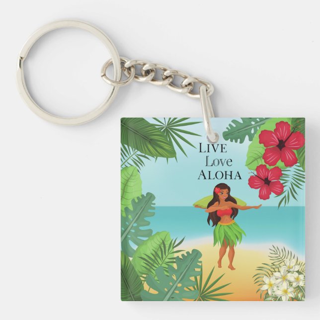 Hula Girl Live Love Aloha Key Ring (Front)