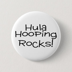 Hula Hooping Rocks 6 Cm Round Badge