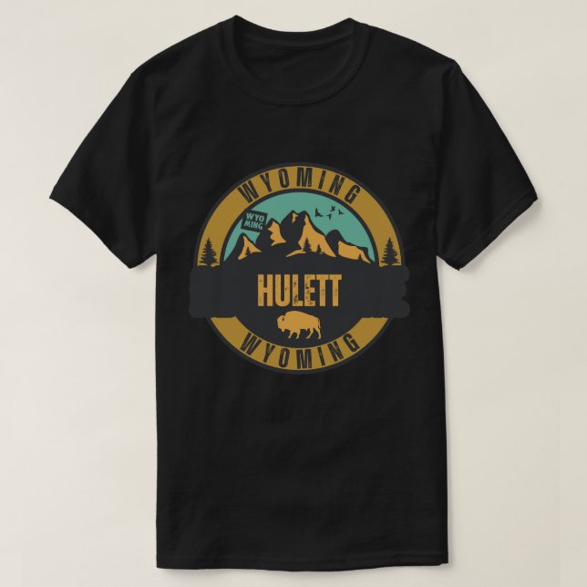 Hulett, Wyoming T-Shirt (Design Front)