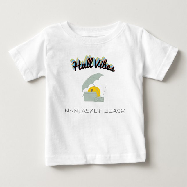 "Hull Vibes" Nantasket Beach #9 Baby T-Shirt (Front)