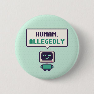 Human, Allegedly Funny AI Pixel Button