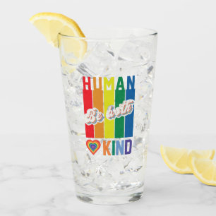 Human Be Kind Rainbow LGBTQ Glass