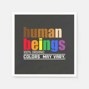 Human Being 100% Organic Colours May Vary LGBT Napkin