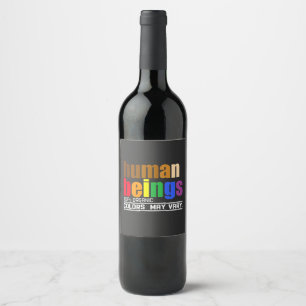 Human Being 100% Organic Colours May Vary LGBT Wine Label