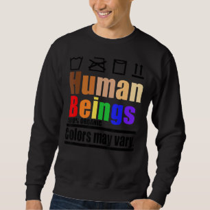 Human Beings Care Label Lgbtq Pride Month Blm Equa Sweatshirt