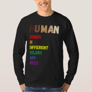 Human Beings Colours May Vary Lgbt Equality Black T-Shirt