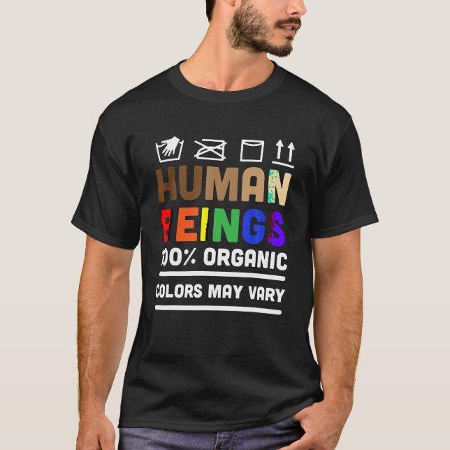 Human Beings Colours May Vary T Shirt (Front)
