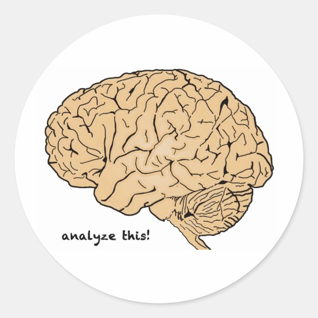 Human Brain: Analyse This! Classic Round Sticker (Front)