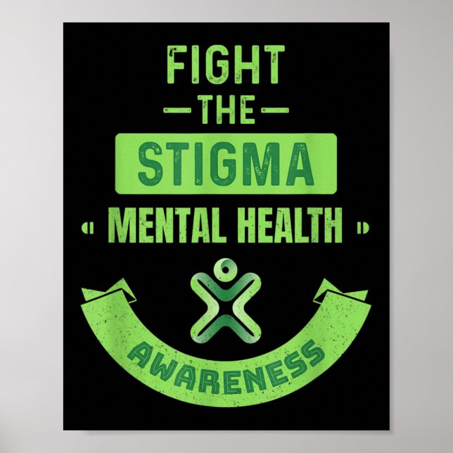 Human Brain Illness Awareness Fight The Stigma Men Poster (Front)