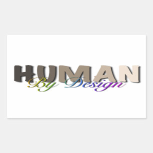 Human by Design peace love equality  Rectangular Sticker