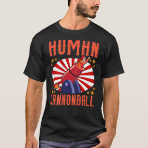 Human Cannonball Backprint Circus & Clown T-Shirt