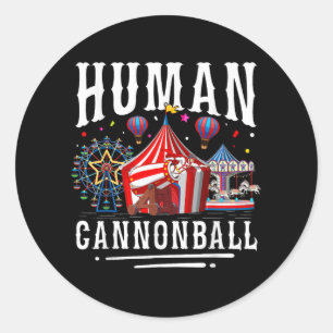 Human Cannonball Circus Carnival Classic Round Sticker