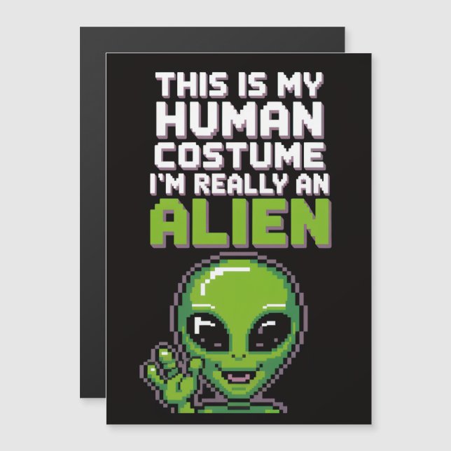 Human Costume Alien Halloween Magnet  (Front/Back)