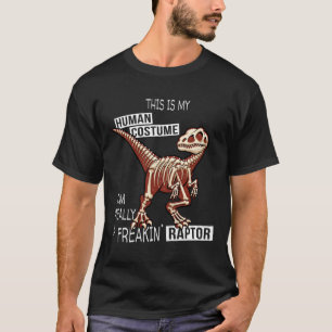 Human Costume Dino Halloween Freakin Velociraptor T-Shirt