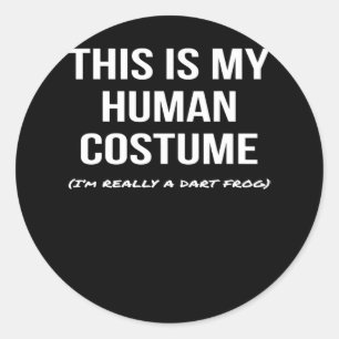 human costume im a dart frog cosplay halloween classic round sticker
