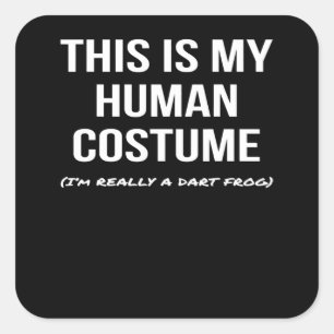 human costume im a dart frog cosplay halloween square sticker