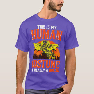 Human Costume Im Really A Dragon T-Shirt
