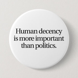 Human Decency Button (3-inch)