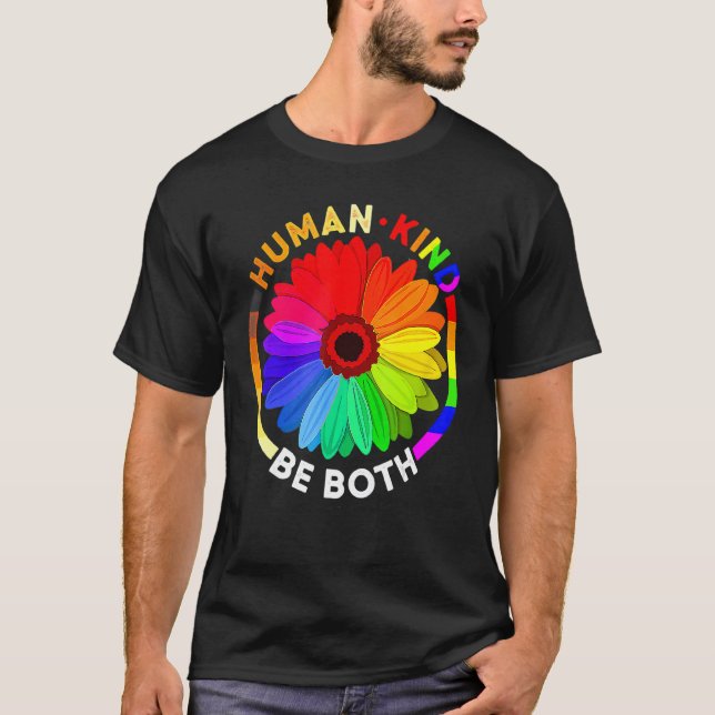 Human Kind Be Both Daisy Rainbow Lgbt Ally Pride M T-Shirt (Front)