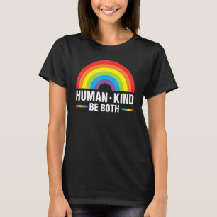 Human Kind Both LGBTQ Pride Lesbian Rainbow Ally C T-Shirt