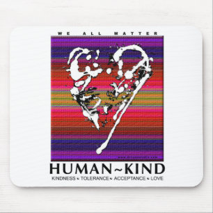Human-Kind MousePad
