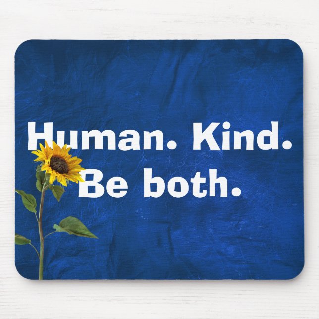 Human Kind Quote with Sunflower On Leather  Mouse Pad (Front)