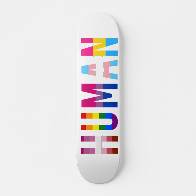 HUMAN LGBT Flag Gay Pride Month Transgender Skateboard (Front)