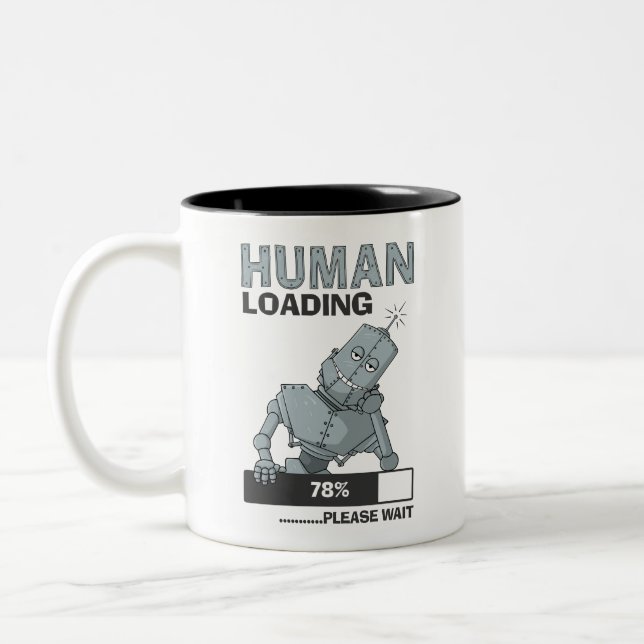 Human Loading, Please Wait Funny Coffee Mug (Left)