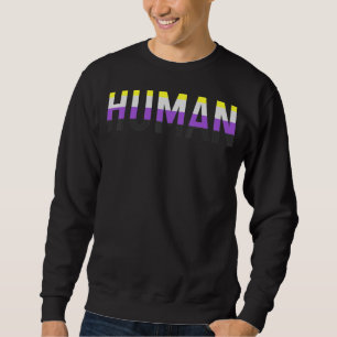 Human Non Binary Flag Non Binary Pride Lgbtq Suppo Sweatshirt